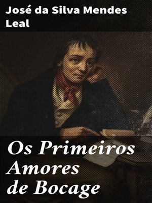 cover image of Os Primeiros Amores de Bocage